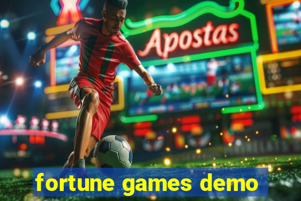 fortune games demo